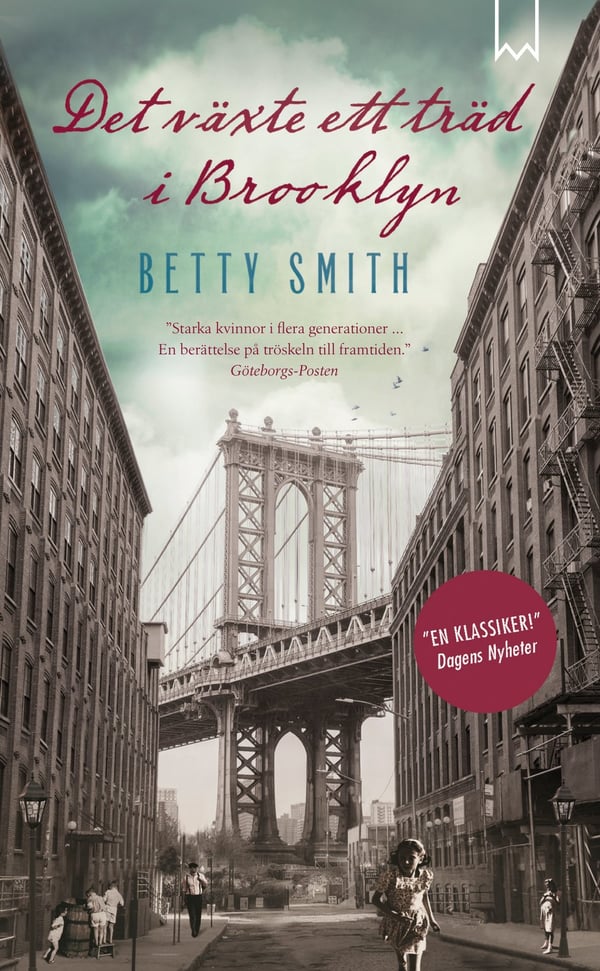 Det växte ett träd i Brooklyn. Del 1 9789188859815