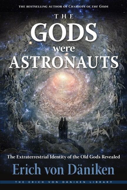 Gods Were Astronauts 9781637480007