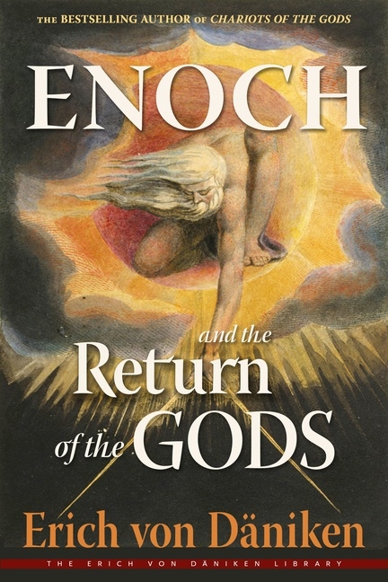 Enoch And The Return Of The Gods 9781637480014