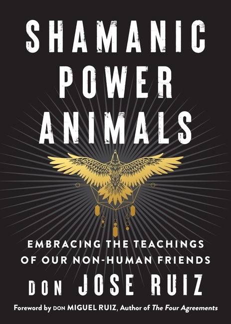 Shamanic Power Animals 9781950253142