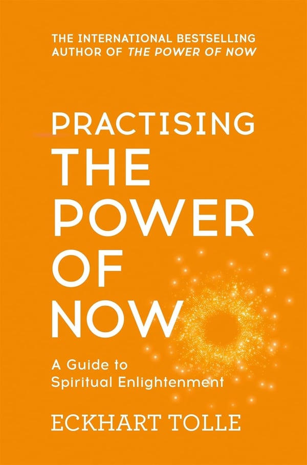 Practising the power of now 9780340822531