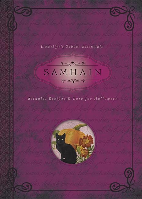 Samhain - rituals, recipes and lore for halloween 9780738742168