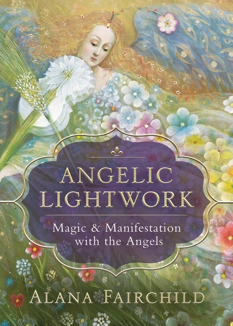 Angelic Lightwork 9780738762692