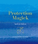 Protection Magick 9781454933502