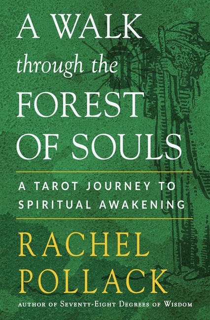 A Walk Through the Forest of Souls 9781578637706