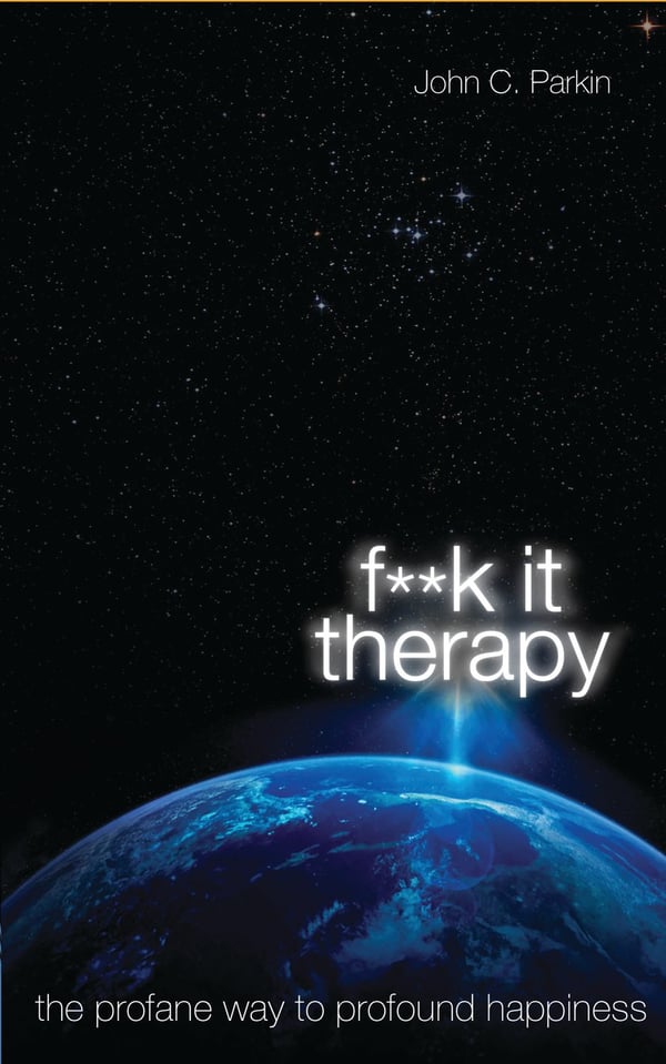Fuck it therapy 9781781800010