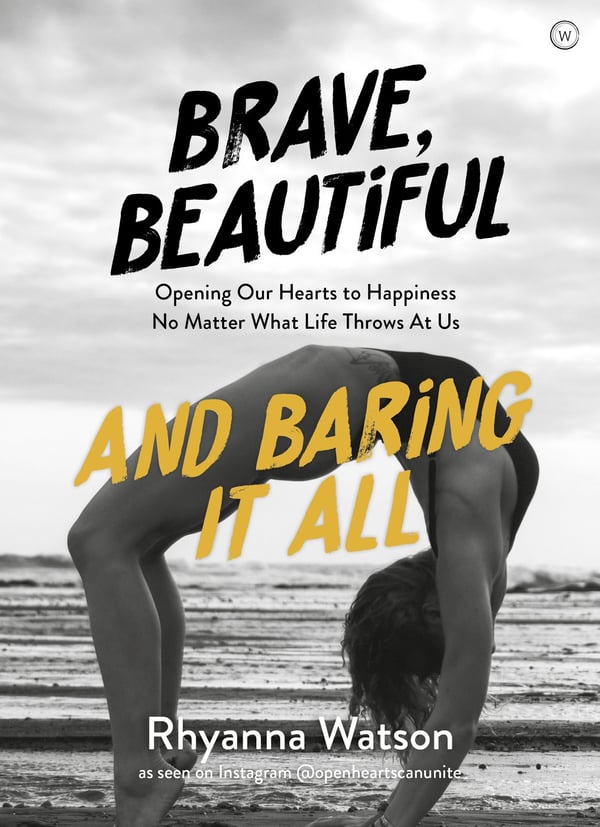 Brave, Beautiful, Baring All 9781786782892 Brave, Beautiful, Baring All 9781786782892