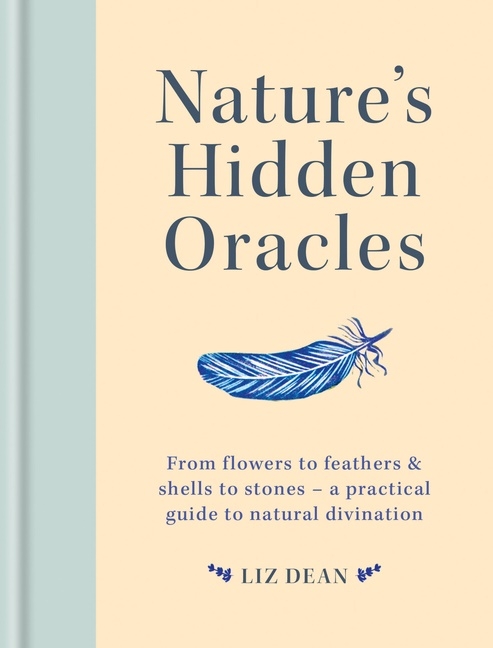 Nature's Hidden Oracles 9781841814940