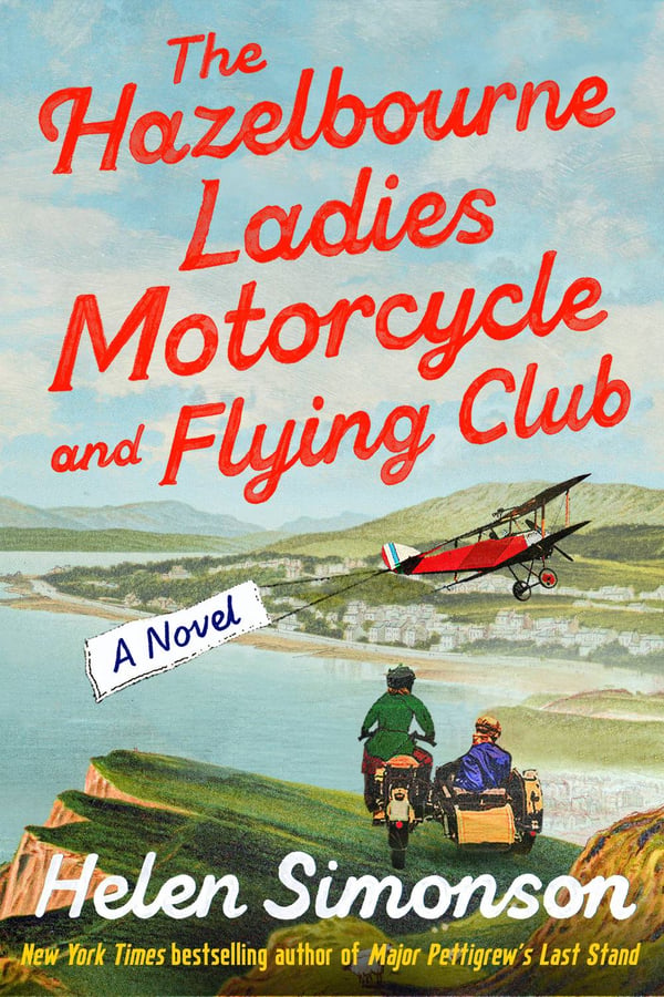 The Hazelbourne Ladies Motorcycle and Flying Club 9781984801319 The Hazelbourne Ladies Motorcycle and Flying Club 9781984801319