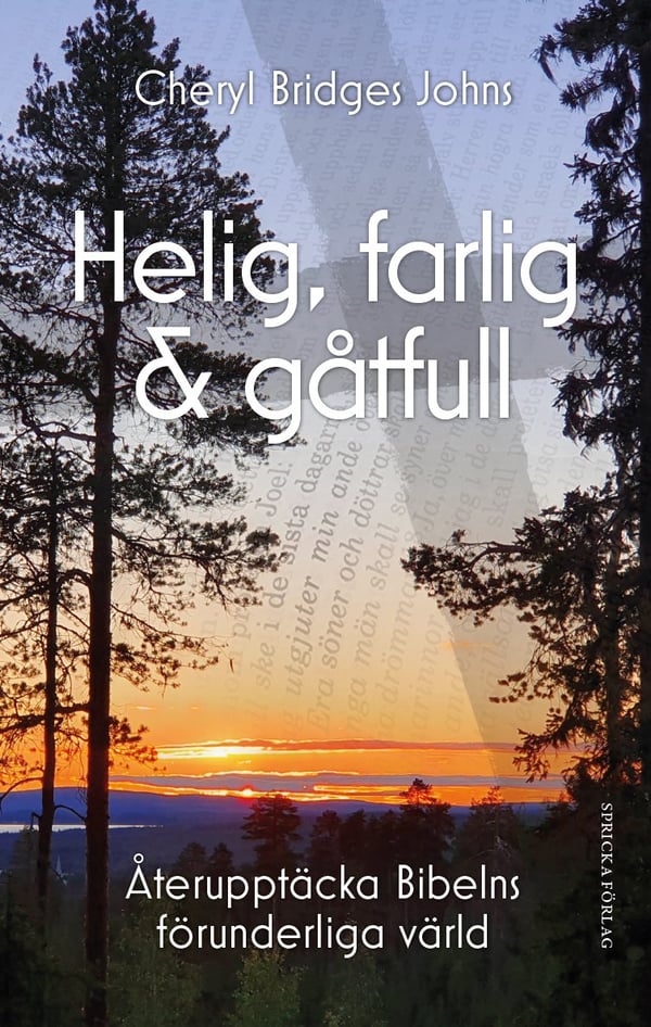 Helig, farlig & gåtfull 9789198634990 Helig, farlig & gåtfull 9789198634990