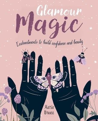 Glamour Magic 9781398828926