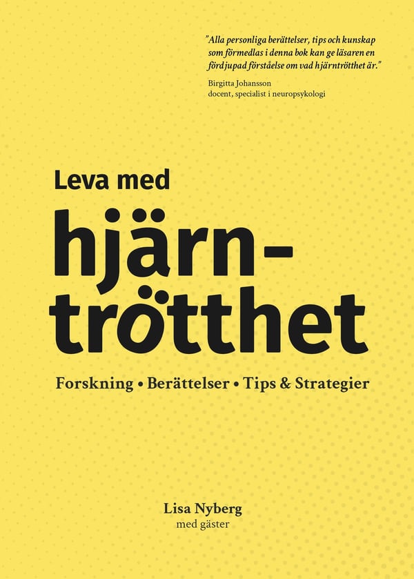 Leva med hjärntrötthet 9789153102748