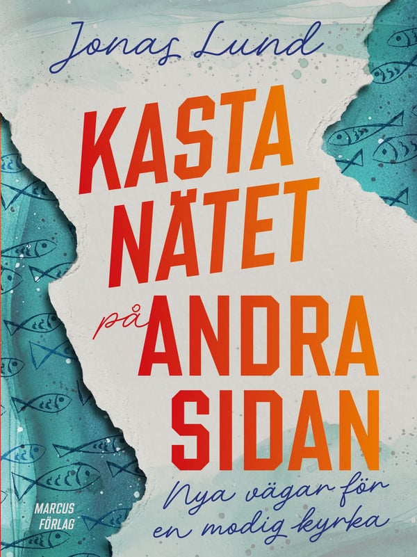 Kasta nätet på andra sidan 9789179997472