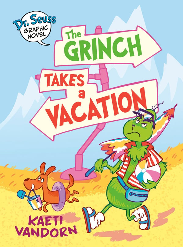 Dr. Seuss Graphic Novel: The Grinch Takes a 9780593703076