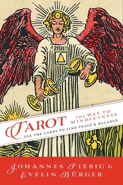 Tarot: The Way of Mindfulness 9780738766621