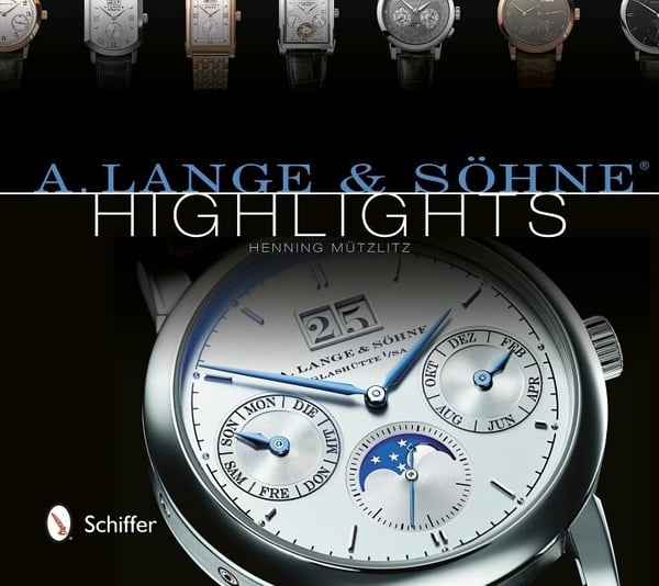 A. lange & soehne (r) highlights 9780764343612