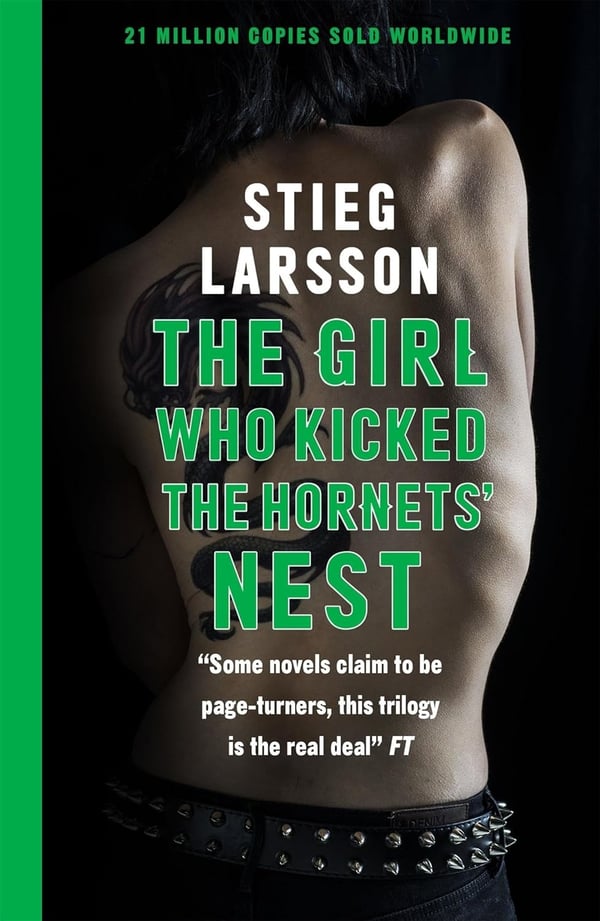 The Girl Who Kicked the Hornets' Nest 9780857054050