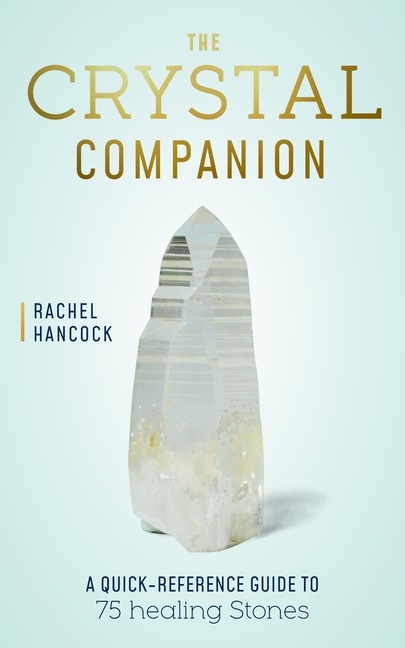 The Crystal Companion 9780760391297