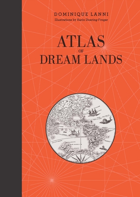 Atlas Of Dream Lands 9780764365942