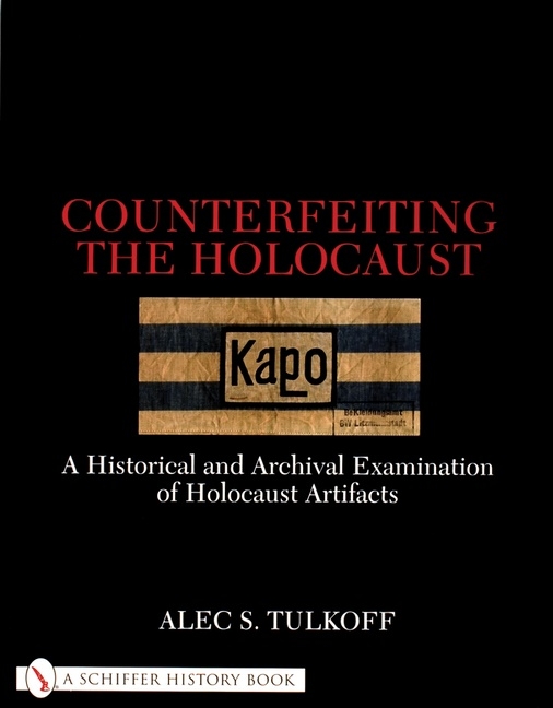 Counterfeiting the holocaust 9780764311093