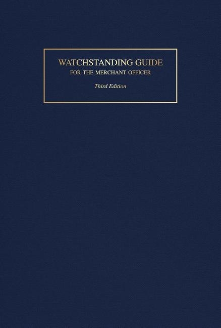 Watchstanding Guide For The Merchant Officer 9780870336317