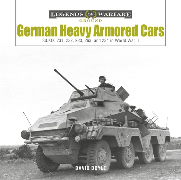 German Heavy Armored Cars 9780764366499