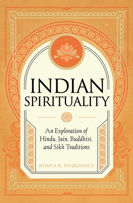 Indian Spirituality 9781577154259
