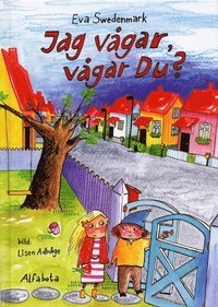 Jag vågar, vågar du? 9789150102369