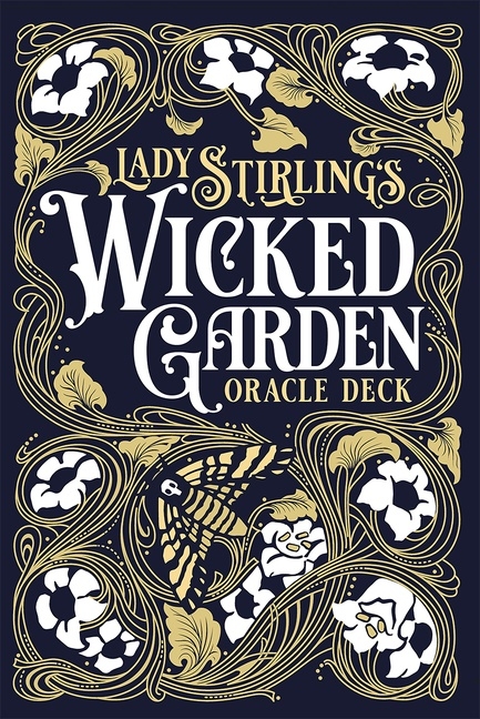 Lady Stirling's Wicked Garden Oracle Deck 9781646712496