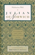 Meditations With Julian Of Norwich 9780939680115