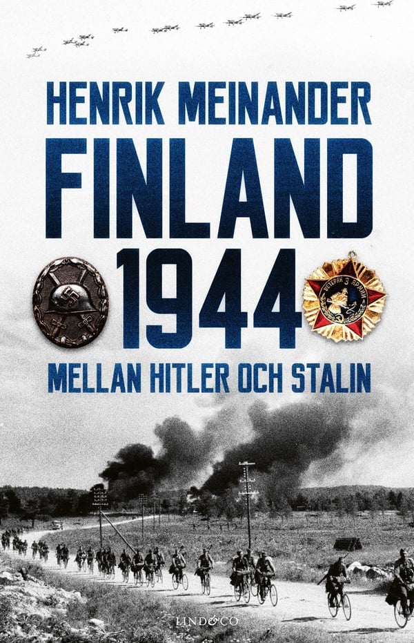 Finland 1944 : mellan Hitler och Stalin 9789180182881
