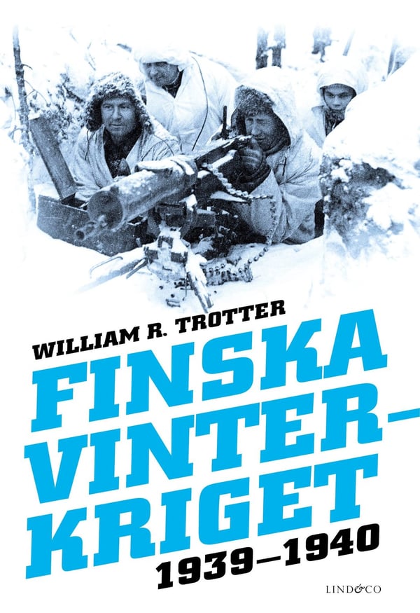 Finska vinterkriget 1939-1940 9789180533836