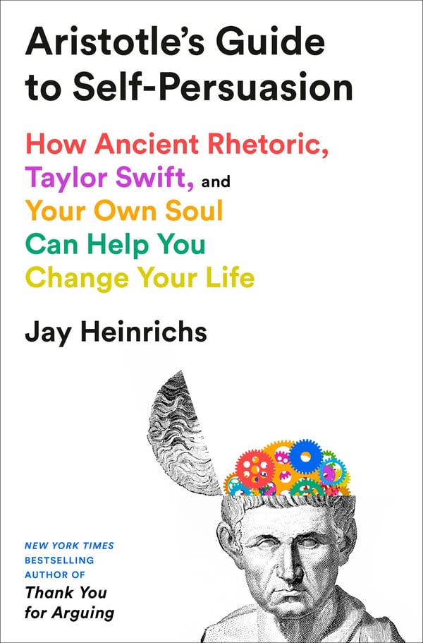Aristotle's Guide to Self-Persuasion 9798217086283