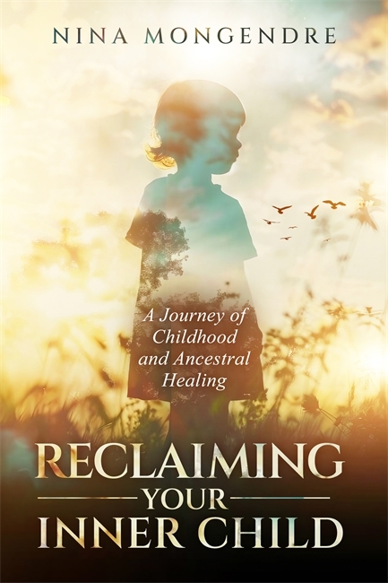 Reclaiming Your Inner Child 9781837821266