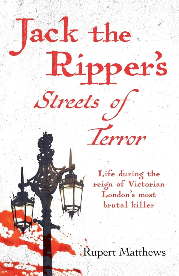 Jack the Ripper's Streets of Terror 9781398845664