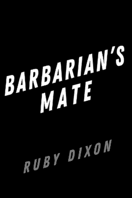 Barbarian's Mate 9780593639467