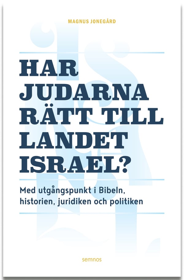 Har judarna rätt till landet Israel? 9789189856684 Har judarna rätt till landet Israel? 9789189856684