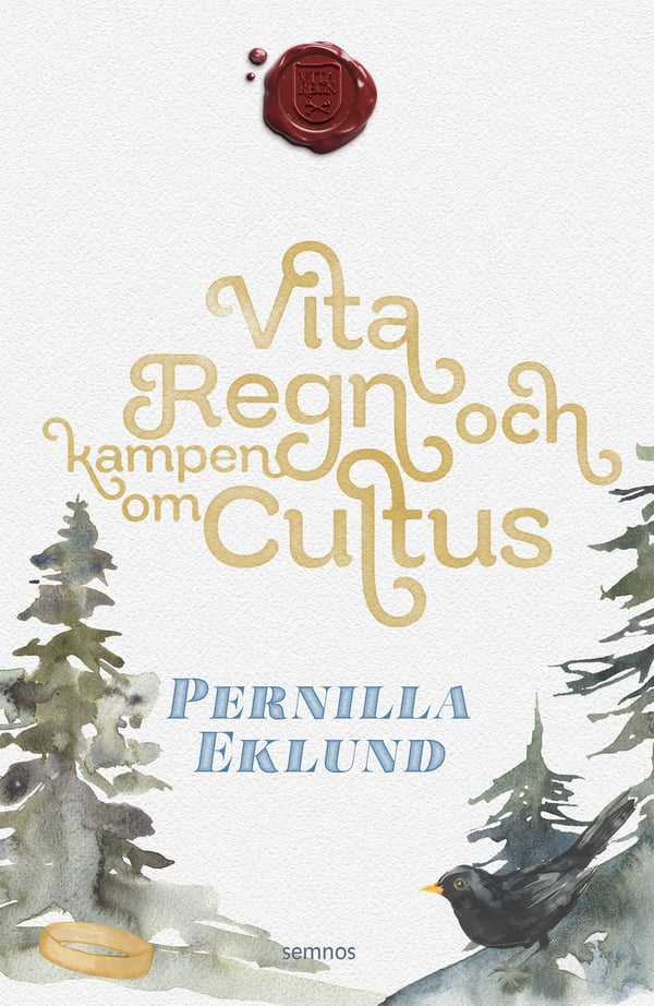 Vita regn och kampen om Cultus 9789189856660 Vita regn och kampen om Cultus 9789189856660