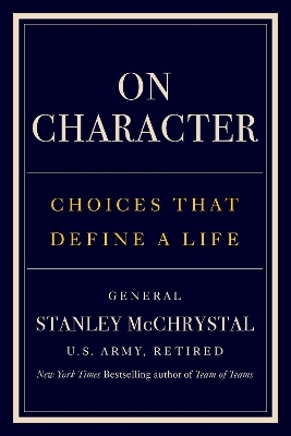 On Character: Choices That Define a Life 9780593852958