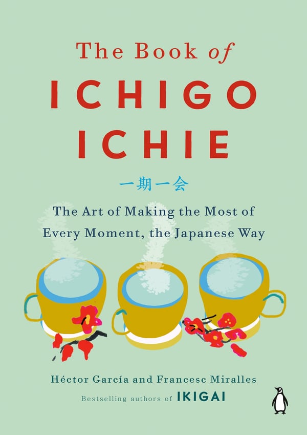 The Book of Ichigo Ichie 9780143134497