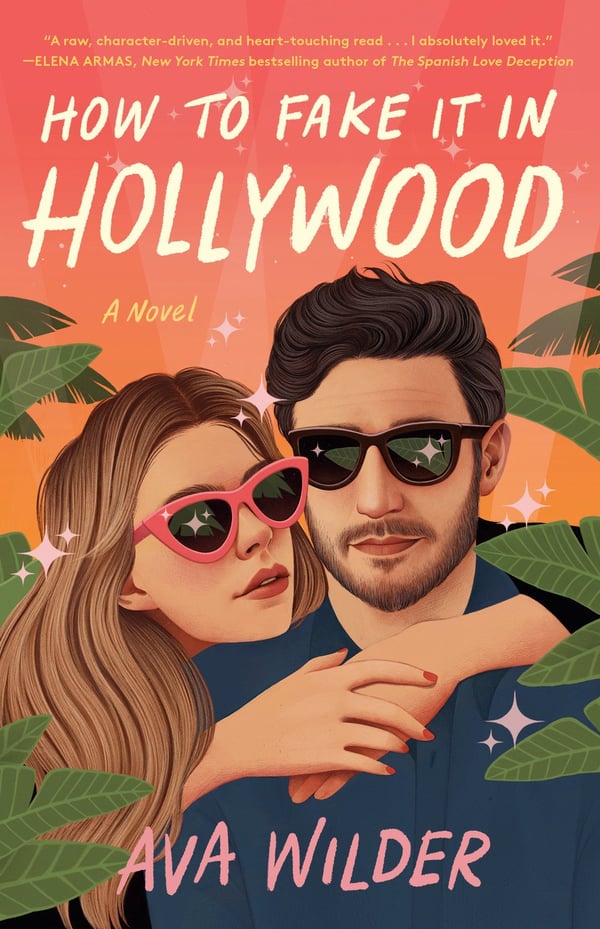 How to Fake It in Hollywood 9780593358955