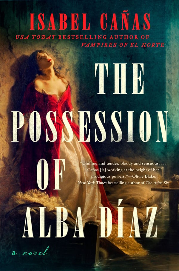 The Possession of Alba Díaz 9780593641071