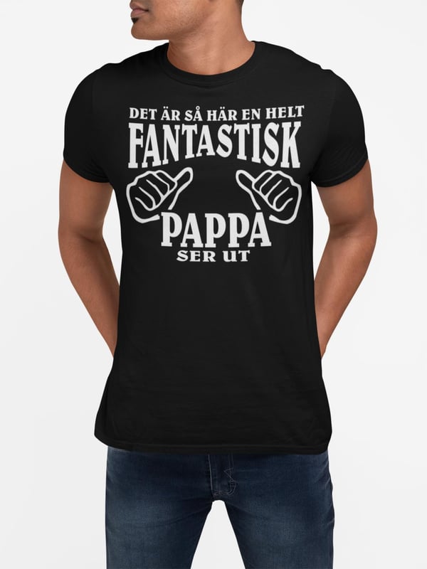 Svart T-shirt med design -  fantastisk Pappa ser ut