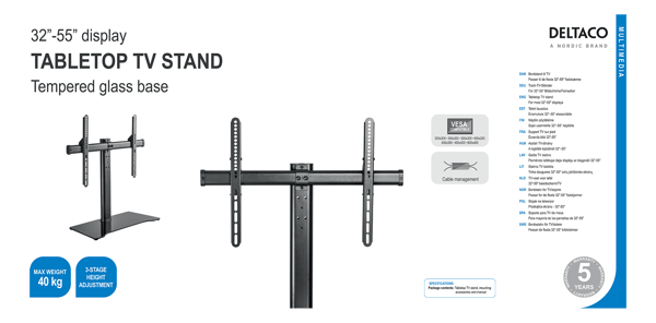 Tabletop TV stand 3255" 40 kg 3stage height adjustment VESA