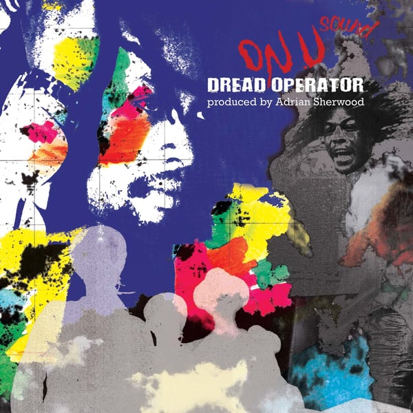Cherry Red Records Dread Operator From The On U Sound Archives: Produced By Adrian Sherwood