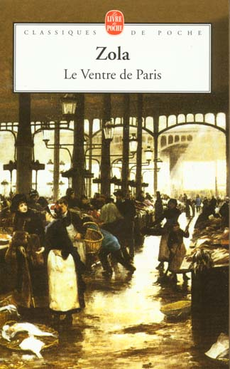 Le Ventre De Paris böcker romans Franska Pocket