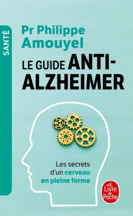 Le Guide anti-Alzheimer bog Sundhed, sjæl & krop 288 Sider Le Guide anti-Alzheimer bog Sundhed, sjæl & krop 288 Sider