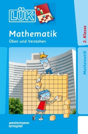 LÜK Mathematik 2. Klasse Üben und Verstehen bog Oplysende Tysk 32 Sider