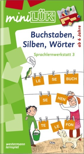 LÜK miniLÜK Buchstaben, Silben, Wörter Sprachlernwerkstatt 3 für Kinder ab 6 Jahren böcker Utbildnings- Tyska