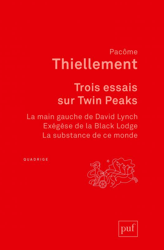 Trois essais sur Twin Peaks kirja Filosofia Ranska 208 sivua